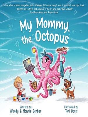 cover image of My Mommy, the Octopus